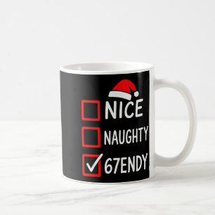 Taza De Café Lista de verificación de Navidad 67endy – 6 7 Buen