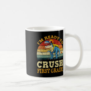 Taza De Café Listo Para Aplastar El Segundo Primer Grado De Din