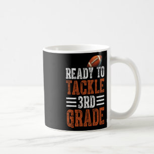 Taza De Café Listos Para Enfrentar Fútbol de Tercer Grado Prime