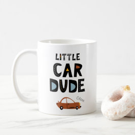 Taza De Café Little Car Dude First Name Boy