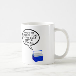 Taza De Café Little Cooler Funny Mug
