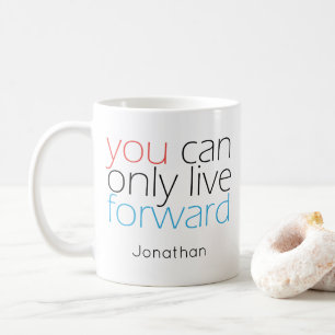 Taza De Café Live Forward   Cita de motivación con tipografía