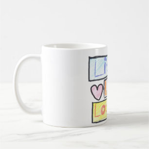 Taza De Café Live, Laugh, Love 