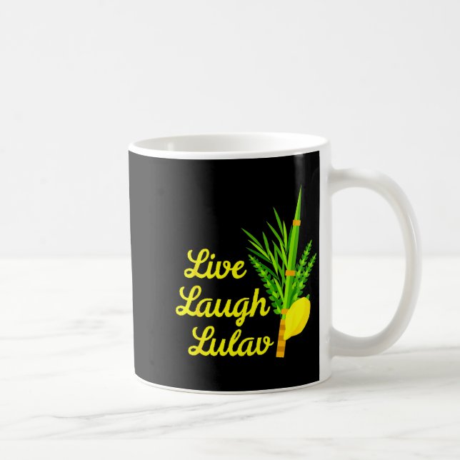 Taza De Café Live Laugh Lulav Etrog Happy Sukkot Jewish Sukkah  (Derecha)