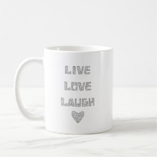 Taza De Café Live Love Laugh Mug