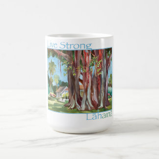 Taza De Café LIVE STRONING LAHAINA Hawaiian Banyan tree classic
