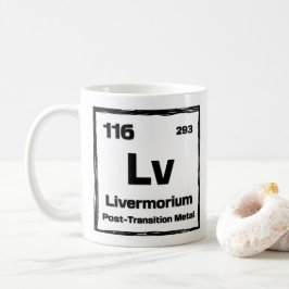Taza De Café Livermorium (Lv) - Periodic Table of The Elements