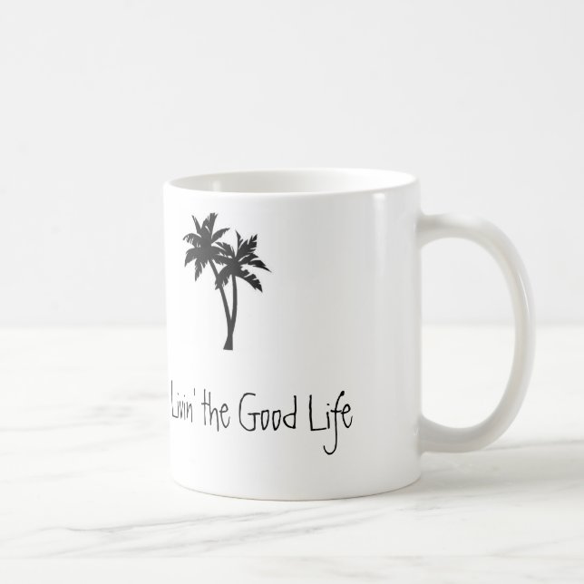 Taza De Café Livin la buena vida, palmas (Derecha)