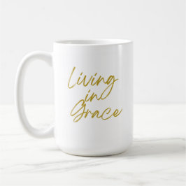 Taza De Café Living in Grace Classic Mug, 15 oz