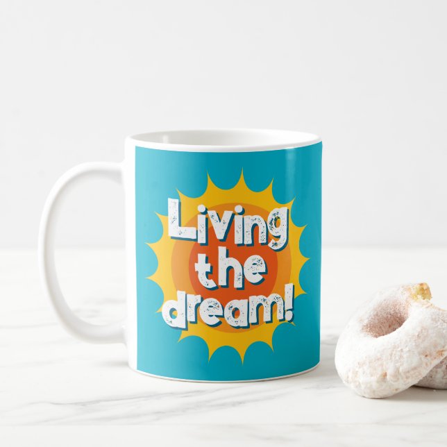 Taza De Café Living the dream! cool coffee mug gift (Con donut)