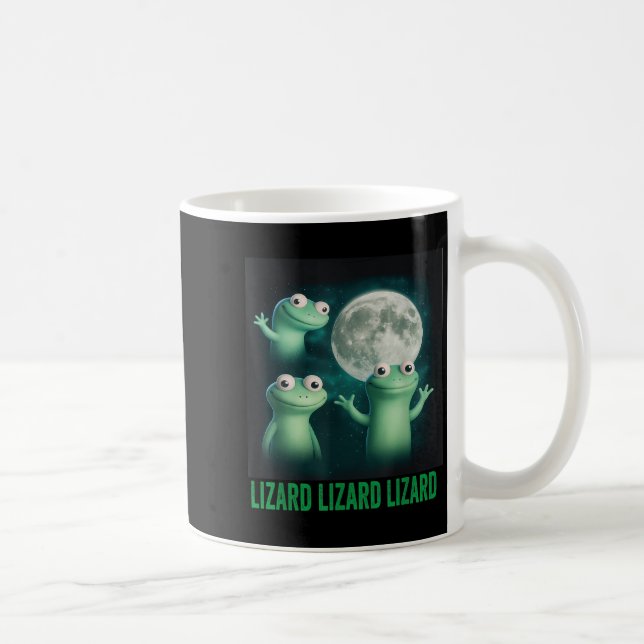 Taza De Café Lizard Lizard Lizard Funny Lizard Moon Trending Me (Derecha)