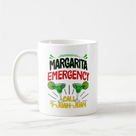 Taza De Café Llamada de emergencia Margarita 9 Juan
