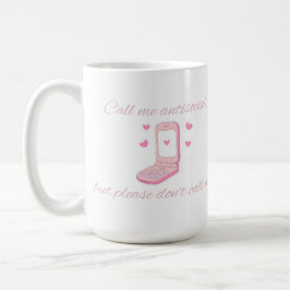 Taza De Café Llámame Antisocial Pero No Me Llames Teléfono Boni