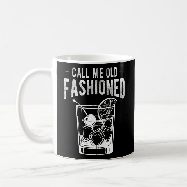 Taza De Café Llámame Bebida De Amante De Whiskey De Moda Vieja (Izquierda)