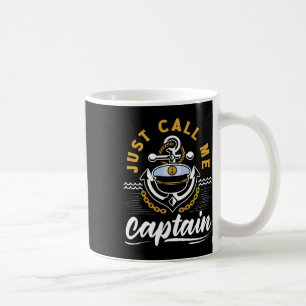 Taza De Café Llámame Capitán Para Un Marinero Marino Marítimo