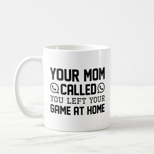 Taza De Café Llamaron a tu mamá (Izquierda)