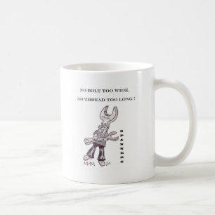 Taza De Café Llaves inglesas - ningún perno demasiado de par e