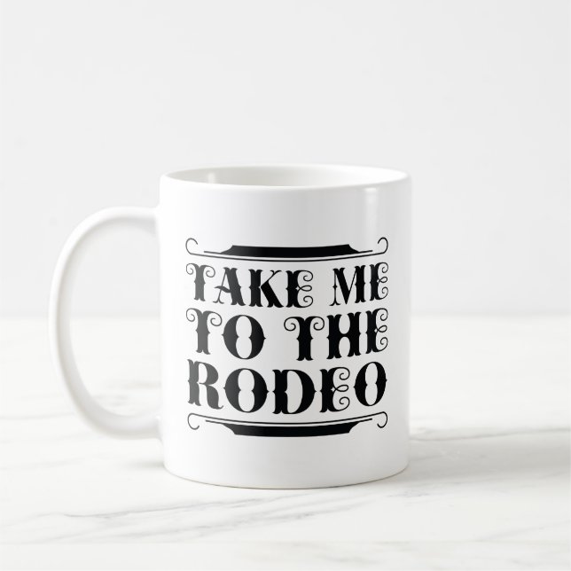 Taza De Café Llévame Al Rodeo (Izquierda)