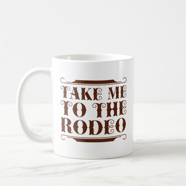 Taza De Café Llévame Al Rodeo (Izquierda)