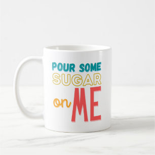 Taza De Café Lleve Un Poco De Azúcar Sobre Mí