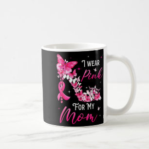 Taza De Café Llevo Nk Para Mi Mamá Cinta De Cáncer De Mama Supr