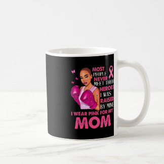Taza De Café Llevo Pink Para Mi Mamá Conciencia Sobre El Cáncer