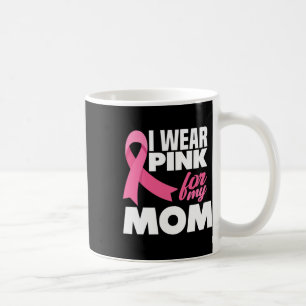 Taza De Café Llevo Rosado Por Mi Madre, Awaren Por El Cáncer De
