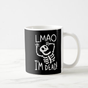 Taza De Café LMAO Im Muerto Lazy Halloween Disstume Fun Skeleto
