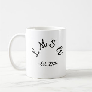 Taza De Café LMSW est. 2021