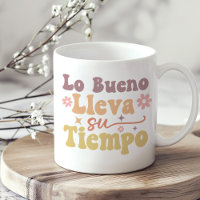 "Lo bueno lleva su tiempo" Boho Inspirador