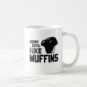 Taza De Café LO CHICOS LO SIENTO ME GUSTAN LOS MUFFINS -.png