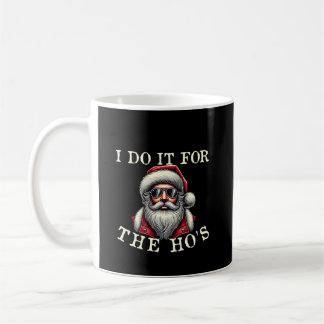 Taza De Café Lo hago por la graciosa e inapropiada Navidad de l