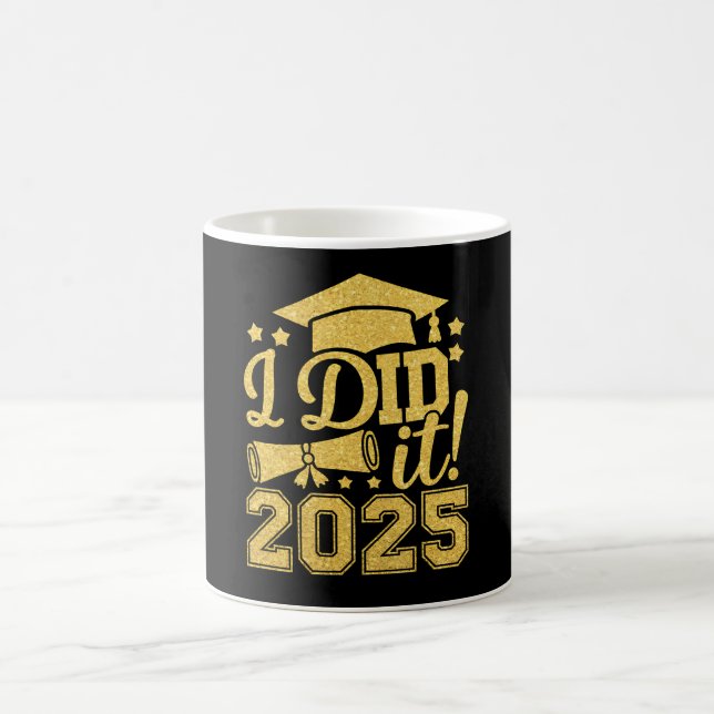 Taza De Café Lo Hice En 2025 Graduación Graduada De 2025 (Centro)