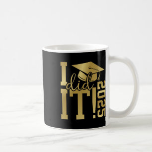 Taza De Café Lo Hice En 2025 Graduado Para La Graduación De Cl