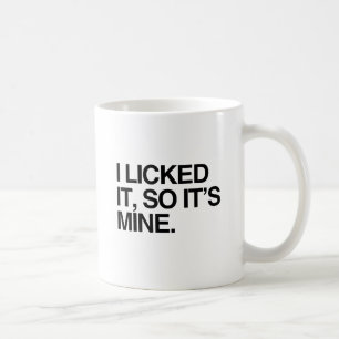 Taza De Café LO LAMÍ ASÍ QUE es EL MÍO