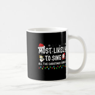 Taza De Café Lo Más Probable Es Cantar Todas Las Canciones De L