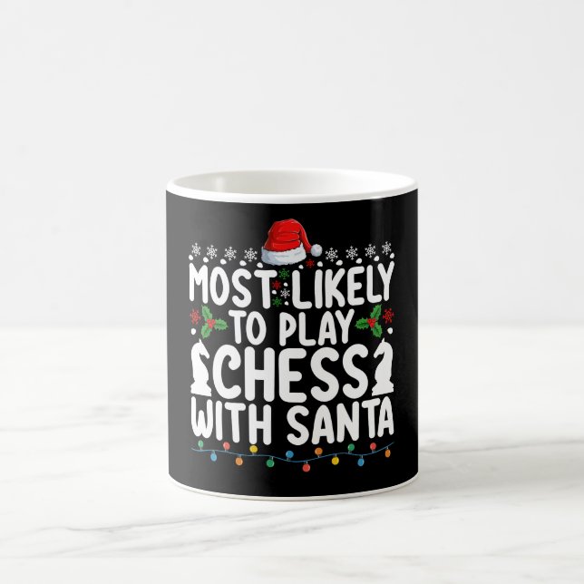 Taza De Café Lo Más Probable Es Jugar Ajedrez Con Navidades De  (Centro)