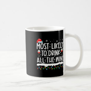 Taza De Café Lo Más Probable Es Que Beban Todos Los Vinos Que C