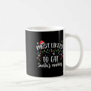 Taza De Café Lo más probable es que coma las galletas de Santa