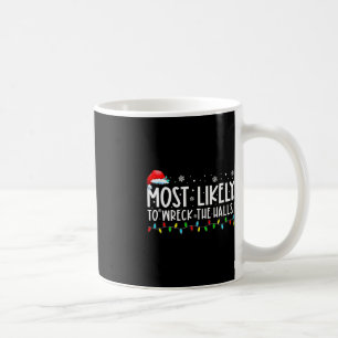 Taza De Café Lo Más Probable Es Que Destrocen A Los Navidades D