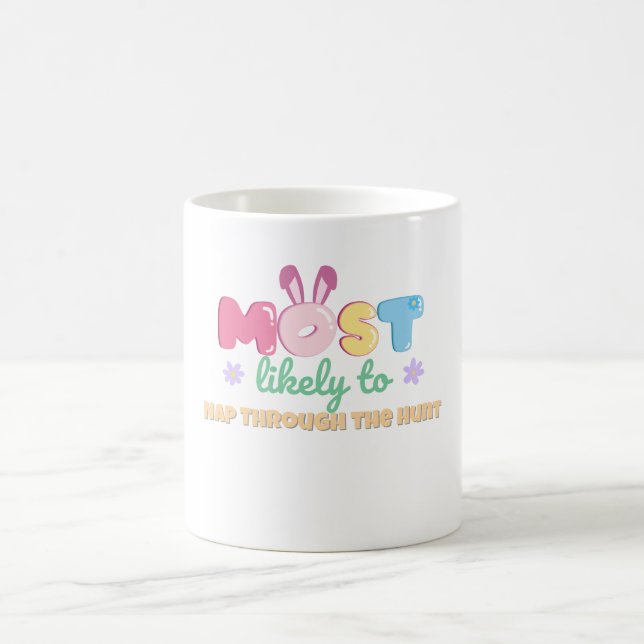 Taza De Café Lo más probable es que echemos una palmada a la ca (Centro)