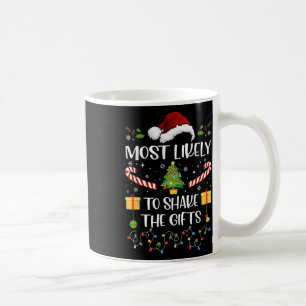 Taza De Café Lo Más Probable Es Que Los Regalos Coincidan Con E
