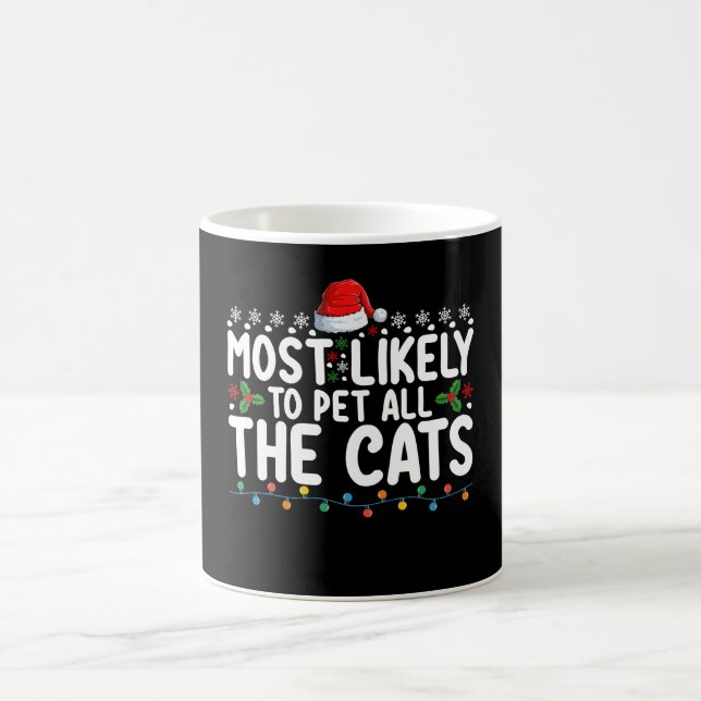 Taza De Café Lo Más Probable Es Que Mascota A Toda La Familia D (Centro)
