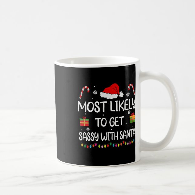 Taza De Café Lo Más Probable Es Que Te Pones Con Santa Fun Fami (Derecha)