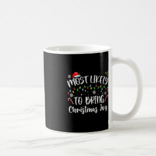 Taza De Café Lo Más Probable Es Traer Alegría A Los Navidades