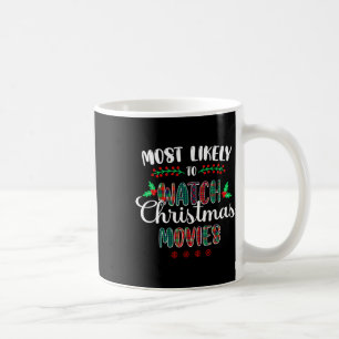 Taza De Café Lo Más Probable Es Ver A Los Navidades Películas Y
