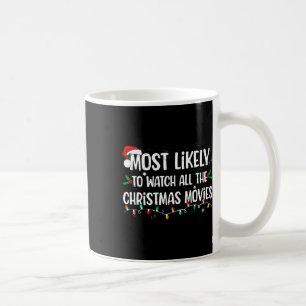Taza De Café Lo Más Probable Es Ver Las Películas De Todos Los 