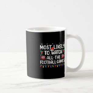 Taza De Café Lo Más Probable Es Ver Todos Los Juegos De Fútbol 