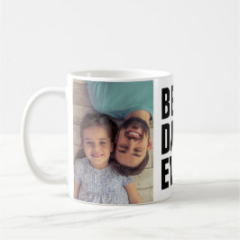 Taza De Café Lo mejor. Papá. Nunca. Fotografía del Día del Padr
