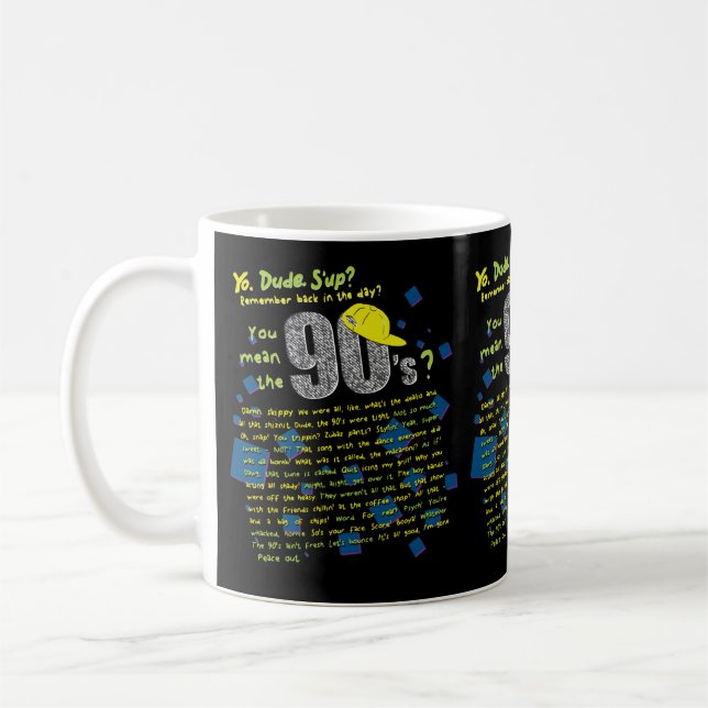 Taza De Café Lo que dijimos en los años 90 (Izquierda)